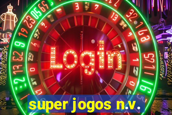 super jogos n.v.